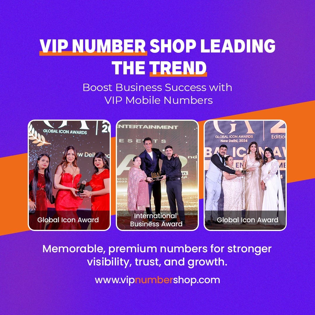 VIP Number Shop is Enhancing Business Branding with Exclusive Mobile Numbers VIP Number Shop VIP Mobile Number VIP Number Buy VIP Number